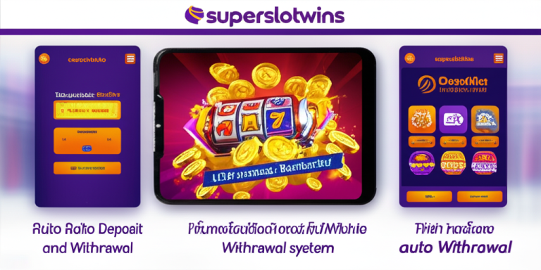 ภาพแสดงระบบฝาก-ถอนออโต้ superslotwins ที่รวดเร็วและปลอดภัย พร้อมอินเทอร์เฟซใช้งานง่าย