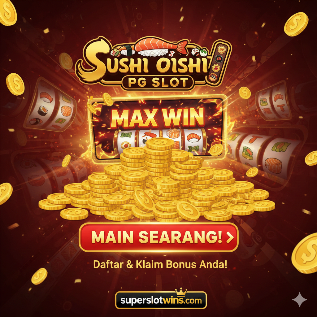 Gambar rangkuman dan ajakan bertindak (CTA). Kombinasikan elemen visual dari kemenangan besar (tumpukan koin emas, layar 'Big Win' atau 'Max Win') dengan logo 'Sushi Oishi PG Slot' yang jelas. Dominasi warna emas dan merah. Sertakan tombol besar yang mengundang seperti 'Daftar Sekarang' atau 'Mainkan Demo Gratis' yang secara visual mengarahkan pandangan ke ajakan bertindak. Pastikan logo 'superslotwins.com' terlihat di bawah sebagai pengingat tempat bermain yang tepercaya.