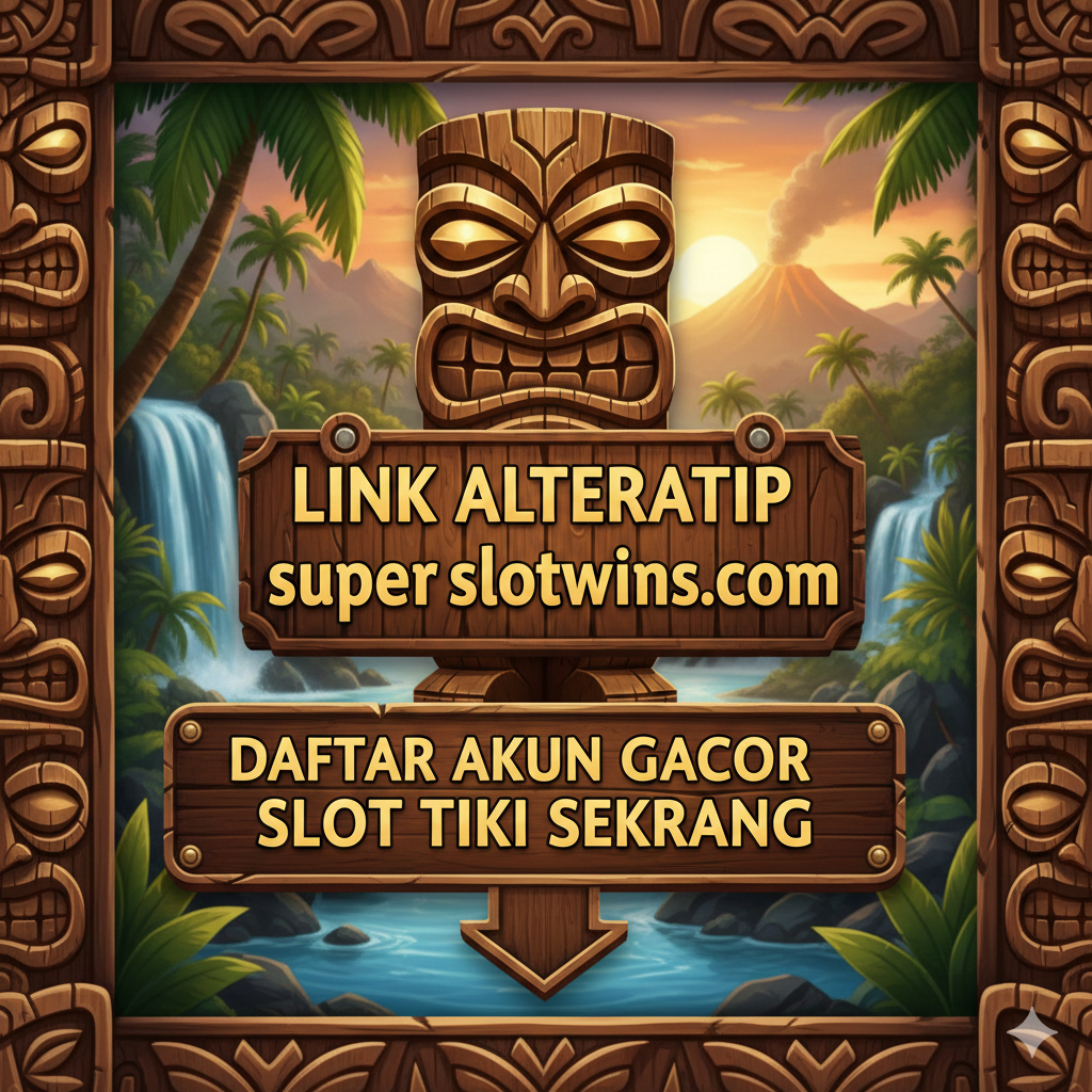 Gambar penutup yang kuat dan bertindak sebagai Call-to-Action (CTA). Tampilkan simbol 'Link Alternatif superslotwins.com' yang besar dan jelas di tengah, mungkin dalam bentuk plakat kayu bergaya Tiki. Latar belakang harus menyatu dengan tema keseluruhan (pulau tropis). Gunakan teks tebal dan menarik di bagian bawah seperti 'DAFTAR AKUN GACOR SLOT TIKI SEKARANG' dengan panah menunjuk ke bawah. Fokus pada nuansa otoritas dan keandalan, menggunakan warna coklat kayu yang kaya dan aksen kilauan emas.